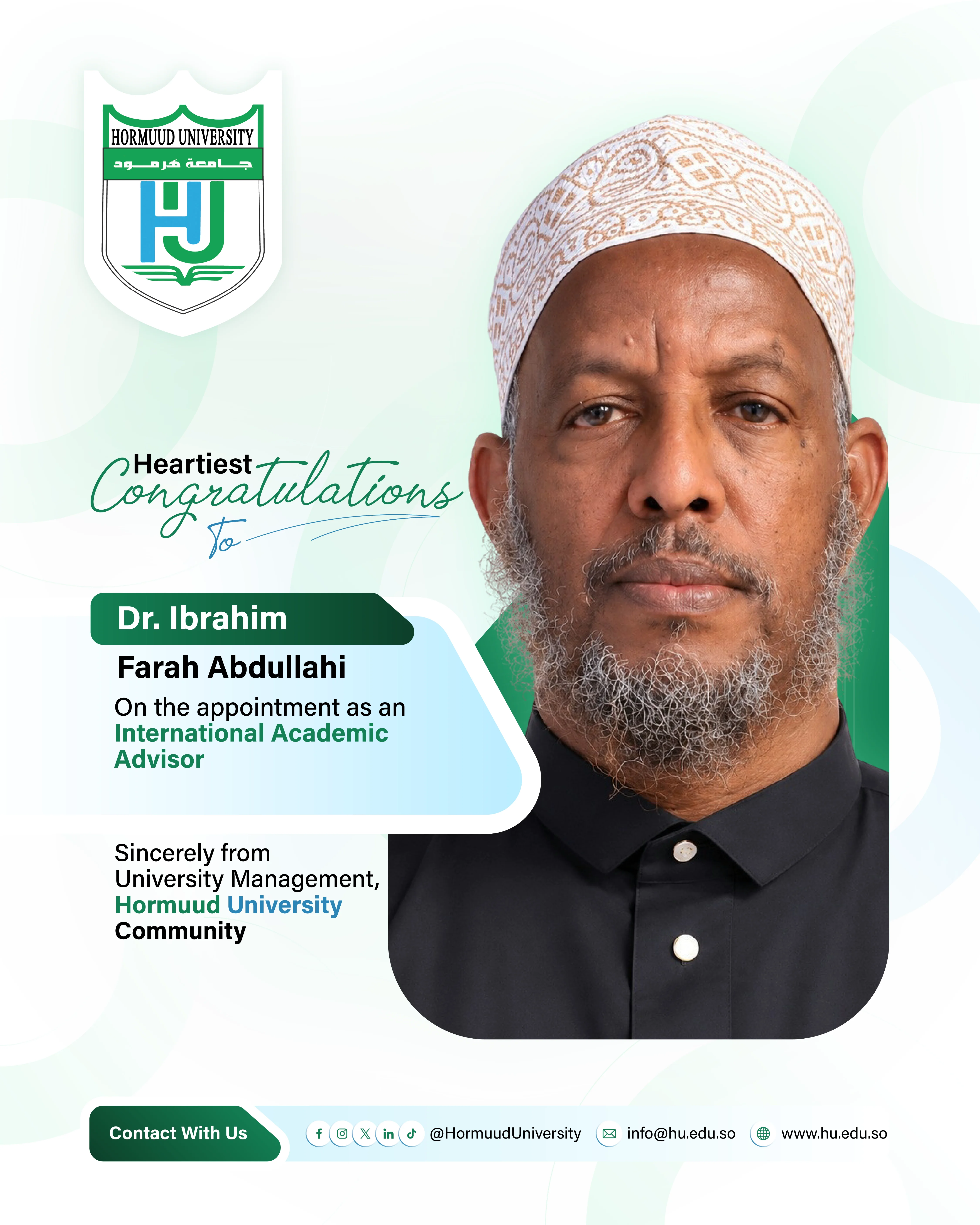Appointment of 𝐃𝐫. 𝐈𝐛𝐫𝐚𝐡𝐢𝐦 𝐅𝐚𝐫𝐚𝐡 𝐀𝐛𝐝𝐮𝐥𝐥𝐚𝐡𝐢 as an 𝐈𝐧𝐭𝐞𝐫𝐧𝐚𝐭𝐢𝐨𝐧𝐚𝐥 𝐀𝐜𝐚𝐝𝐞𝐦𝐢𝐜 𝐀𝐝𝐯𝐢𝐬𝐨𝐫.