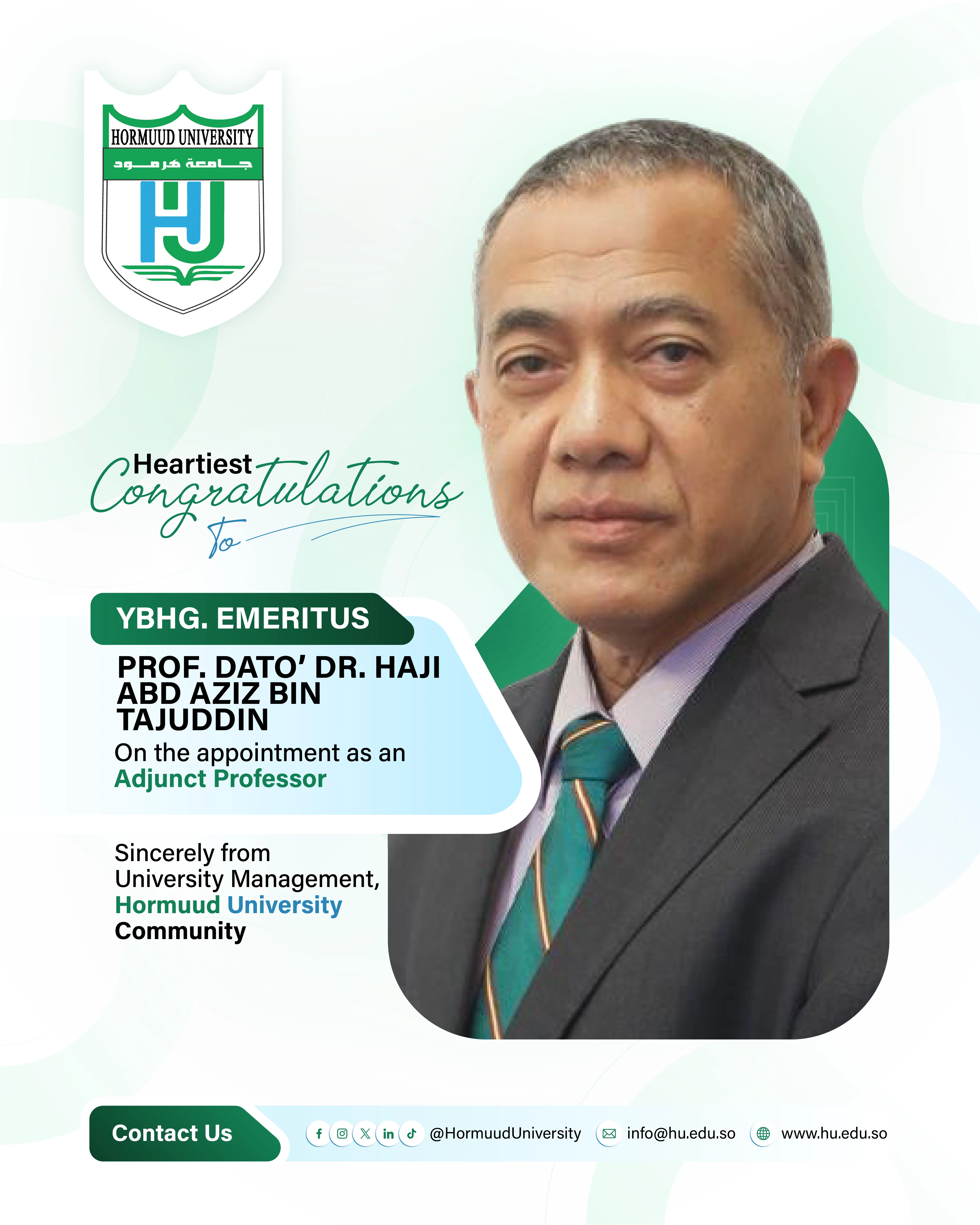 Appointment of YBhg. Emeritus Prof. Dato’ Dr. Haji Abd Aziz bin Tajuddin as an Adjunct Professor